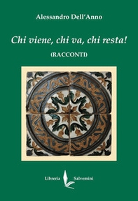 Chi viene, chi va, chi resta - Librerie.coop