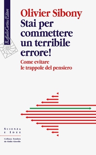 Stai per commettere un terribile errore! - Librerie.coop