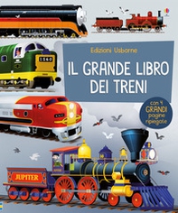 Il grande libro dei treni - Librerie.coop