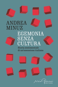 Egemonia senza cultura - Librerie.coop