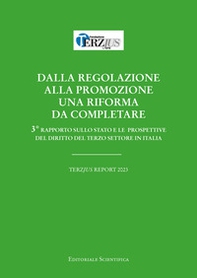 Dalla regolazione alla promozione. Una riforma da completare - Librerie.coop