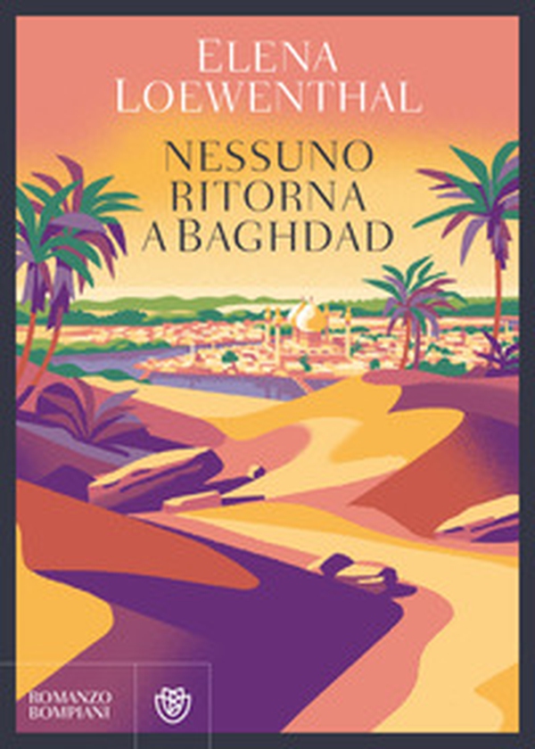 Nessuno ritorna a Baghdad - Librerie.coop Nessuno ritorna a Baghdad - Librerie.coop