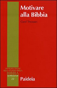Motivare alla Bibbia. Per una didattica aperta della Bibbia - Librerie.coop Motivare alla Bibbia. Per una didattica aperta della Bibbia - Librerie.coop