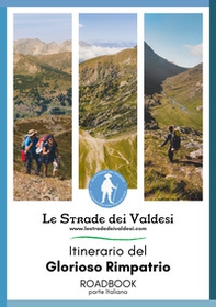 Itinerario del Glorioso Rimpatrio. Roadbook. Parte italiana - Librerie.coop