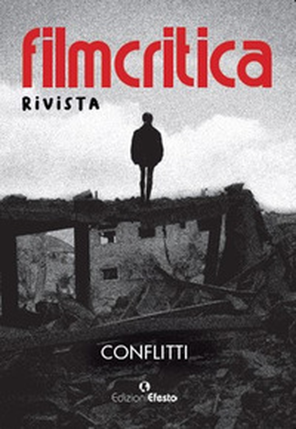 Filmcritica rivista 2023-2024. Conflitti - Librerie.coop Filmcritica rivista 2023-2024. Conflitti - Librerie.coop