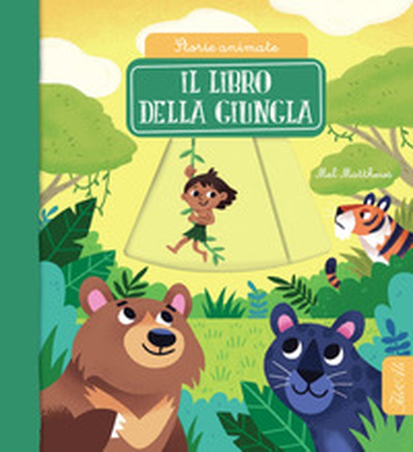 Il libro della giungla. Storie animate - Librerie.coop Il libro della giungla. Storie animate - Librerie.coop