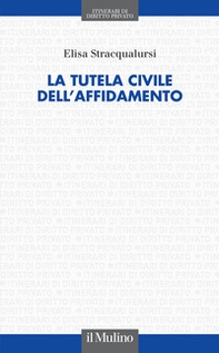 La tutela civile dell'affidamento - Librerie.coop
