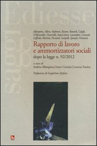 Rapporto di lavoro e ammortizzatori sociali dopo la legge n. 92/2012 - Librerie.coop