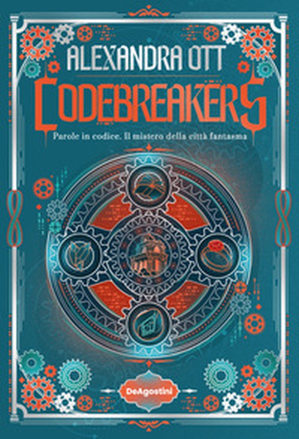 Codebreakers. Parole in codice. Il mistero della città fantasma - Librerie.coop