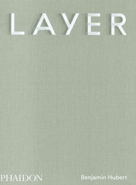 Layer. Benjamin Hubert - Librerie.coop
