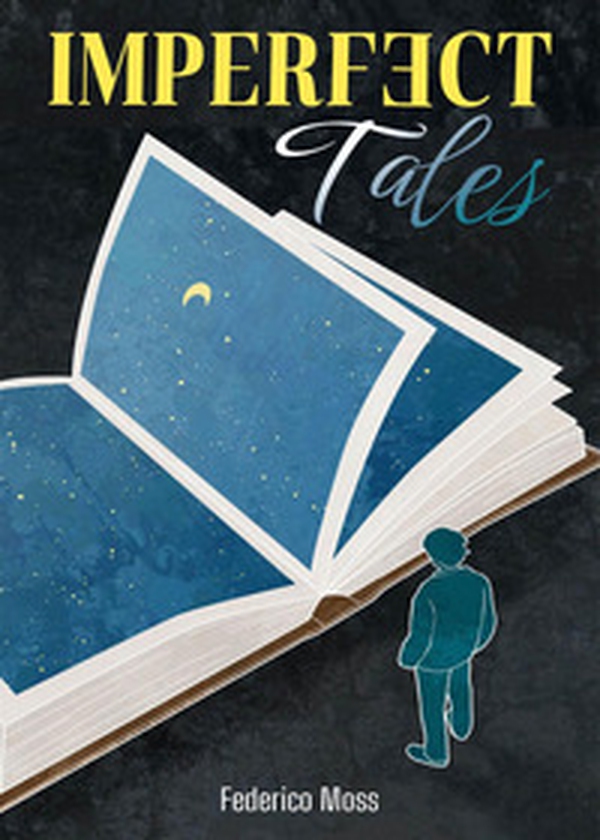 Imperfect tales - Librerie.coop Imperfect tales - Librerie.coop