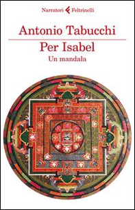 Per Isabel. Un mandala - Librerie.coop Per Isabel. Un mandala - Librerie.coop