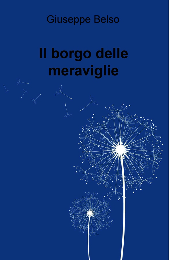 Il borgo delle meraviglie - Librerie.coop Il borgo delle meraviglie - Librerie.coop