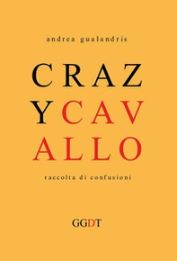 Crazy cavallo - Librerie.coop
