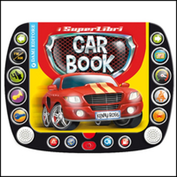 Car book. Libro sonoro - Librerie.coop Car book. Libro sonoro - Librerie.coop