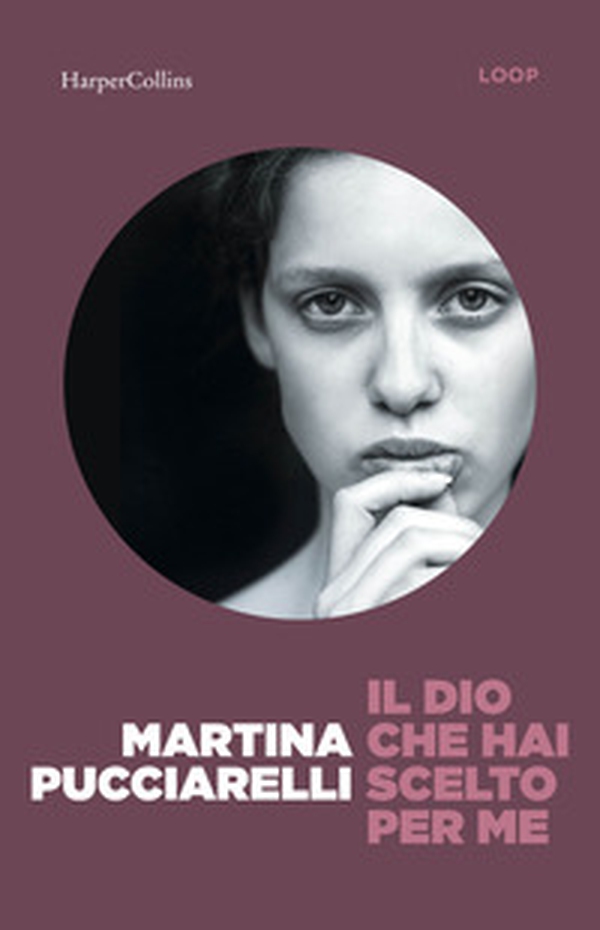 Il Dio che hai scelto per me - Librerie.coop