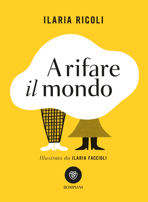 A rifare il mondo - Librerie.coop A rifare il mondo - Librerie.coop