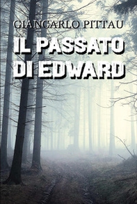 Il passato di Edward - Librerie.coop