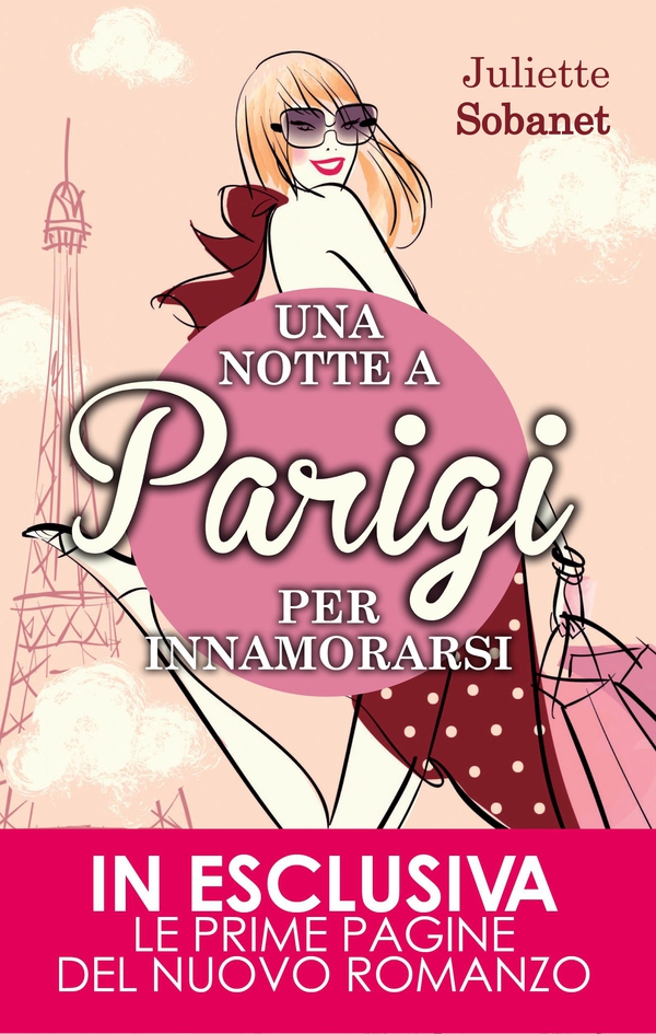Una notte a Parigi per innamorarsi - Librerie.coop Una notte a Parigi per innamorarsi - Librerie.coop