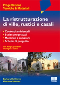 La ristrutturazione di ville, rustici e casali - Librerie.coop