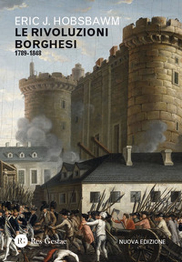 Le rivoluzioni borghesi (1789-1848) - Librerie.coop