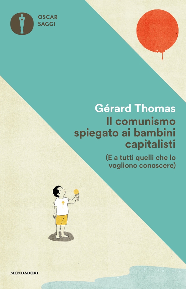Il comunismo spiegato ai bambini capitalisti - Librerie.coop Il comunismo spiegato ai bambini capitalisti - Librerie.coop