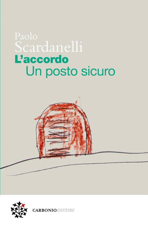 L’accordo. Un posto sicuro - Librerie.coop L’accordo. Un posto sicuro - Librerie.coop