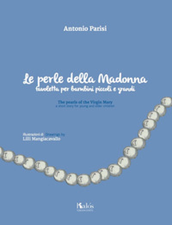 Le perle della Madonna - Librerie.coop Le perle della Madonna - Librerie.coop