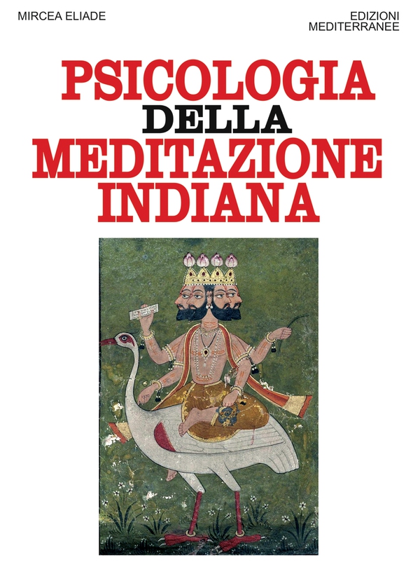 La psicologia della meditazione indiana - Librerie.coop La psicologia della meditazione indiana - Librerie.coop