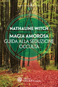 Magia amorosa - Librerie.coop Magia amorosa - Librerie.coop