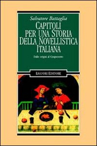 Capitoli per una storia della novellistica italiana. Dalle origini al Cinquecento - Librerie.coop