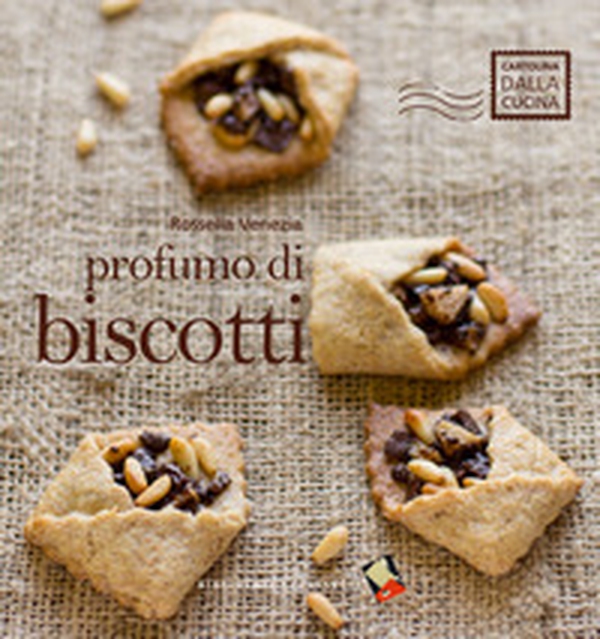 Profumo di biscotti - Librerie.coop Profumo di biscotti - Librerie.coop
