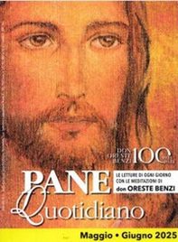 Pane quotidiano. Maggio-Giugno 2025 - Librerie.coop Pane quotidiano. Maggio-Giugno 2025 - Librerie.coop