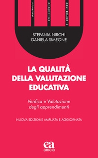 La qualità della valutazione educativa. Verifica e valutazione degli apprendimenti - Librerie.coop La qualità della valutazione educativa. Verifica e valutazione degli apprendimenti - Librerie.coop