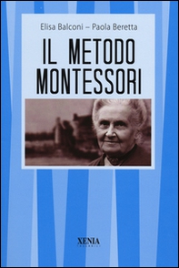 Il metodo Montessori - Librerie.coop Il metodo Montessori - Librerie.coop