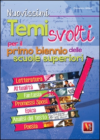 Nuovissimi temi svolti. Per il biennio delle Scuole superiori - Librerie.coop