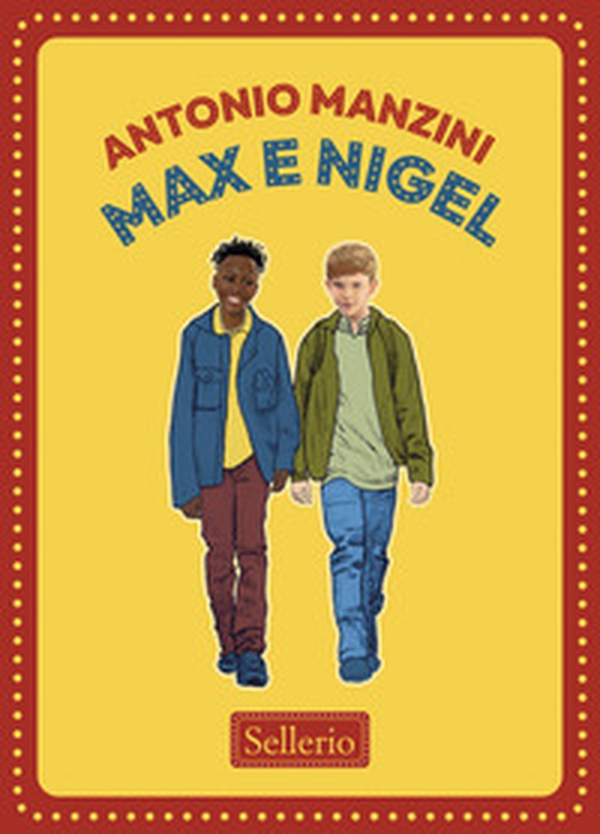 Max e Nigel - Librerie.coop Max e Nigel - Librerie.coop