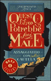 Questo libro potrebbe farvi male - Librerie.coop