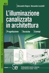 L'illuminazione canalizzata in architettura - Librerie.coop