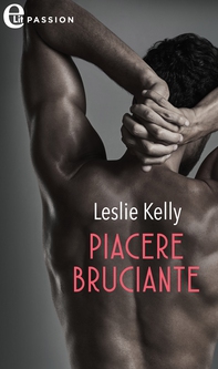 Piacere bruciante (eLit) - Librerie.coop Piacere bruciante (eLit) - Librerie.coop