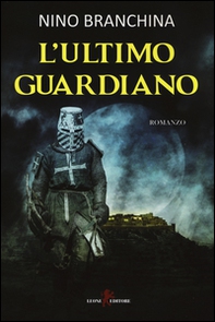 L'ultimo guardiano - Librerie.coop
