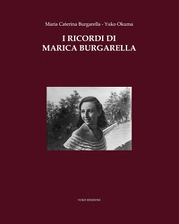 I ricordi di Marica Burgarella - Librerie.coop I ricordi di Marica Burgarella - Librerie.coop