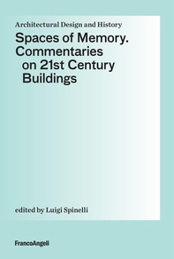 Spaces of Memory - Librerie.coop Spaces of Memory - Librerie.coop