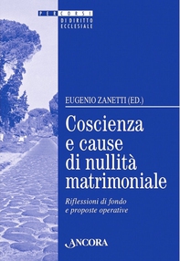 Coscienza e cause di nullità matrimoniale - Librerie.coop