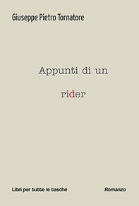 Appunti di un rider - Librerie.coop