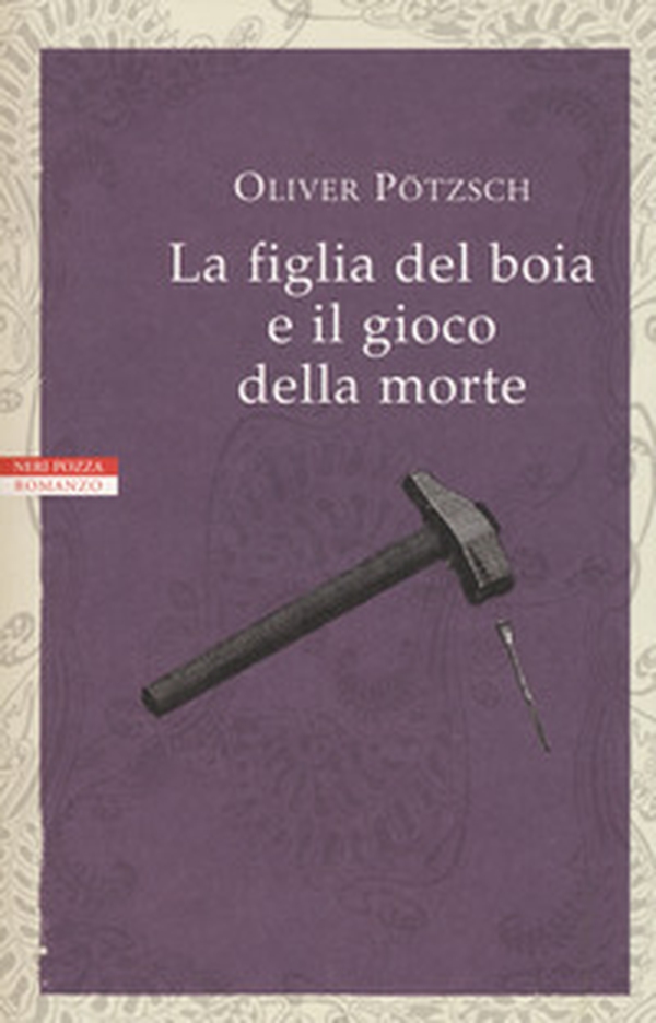 La figlia del boia e il gioco della morte - Librerie.coop La figlia del boia e il gioco della morte - Librerie.coop