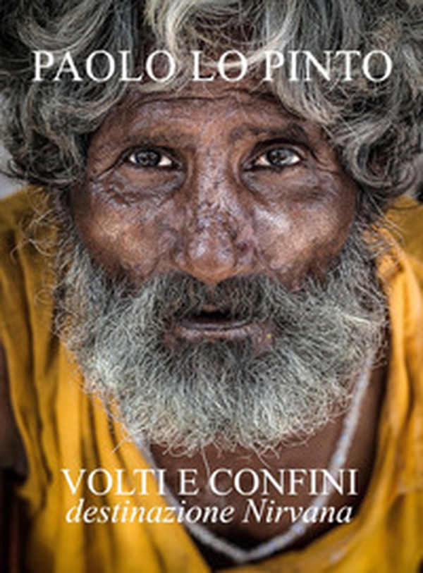 Volti e confini, destinazione Nirvana - Librerie.coop Volti e confini, destinazione Nirvana - Librerie.coop