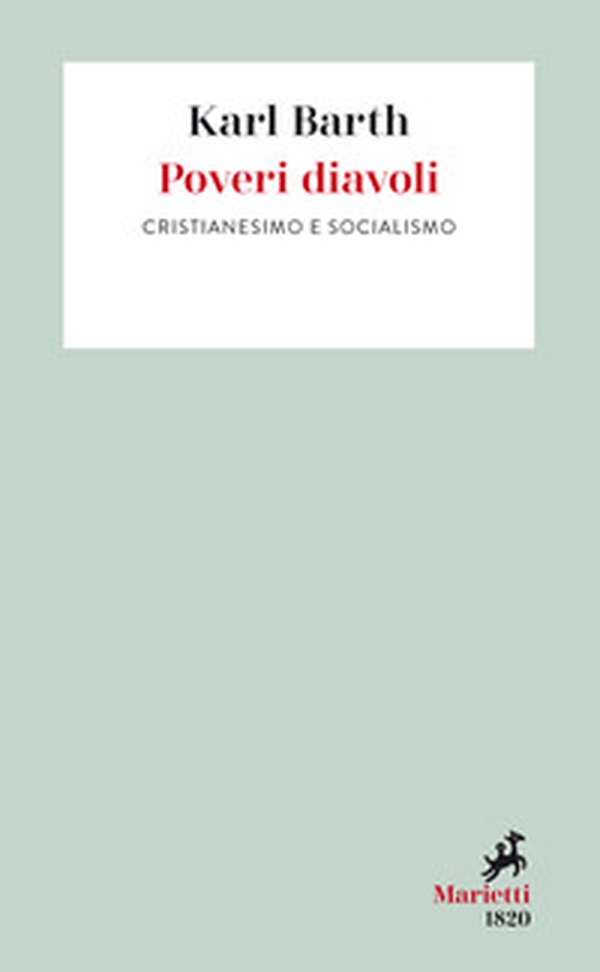 Poveri diavoli. Cristianesimo e socialismo - Librerie.coop Poveri diavoli. Cristianesimo e socialismo - Librerie.coop