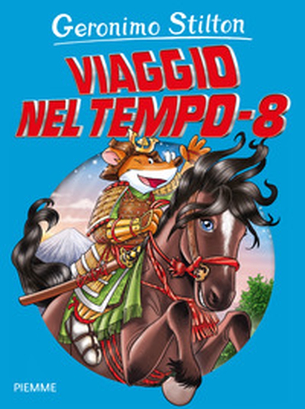 Viaggio nel tempo 8 - Librerie.coop Viaggio nel tempo 8 - Librerie.coop