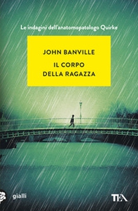 Il corpo della ragazza - Librerie.coop Il corpo della ragazza - Librerie.coop